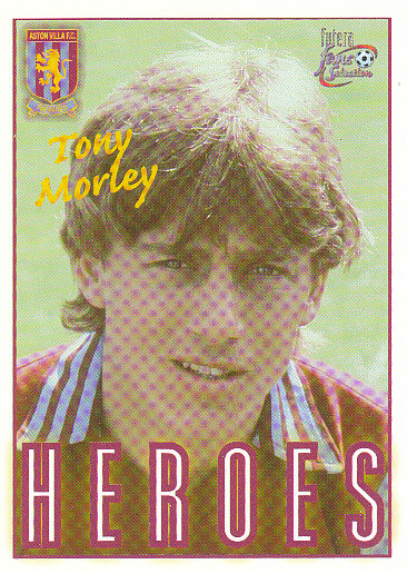 Tony Morley Aston Villa 1997/98 Futera Fans' Selection #80